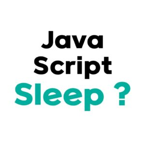 javascript sleep