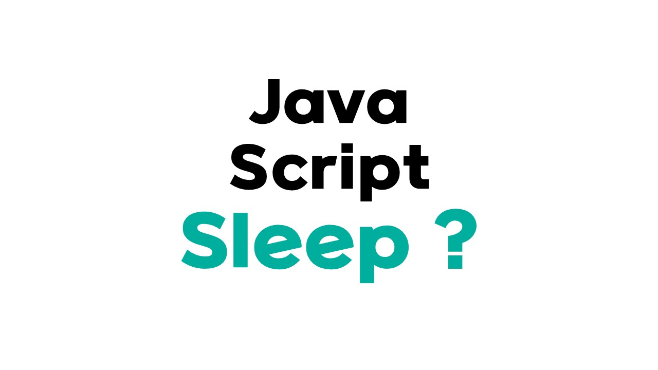 javascript sleep